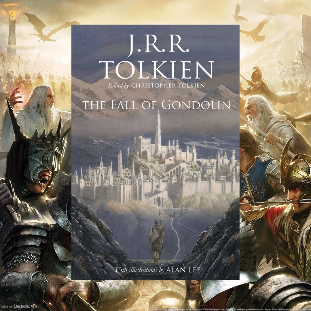 เล่มที่ 8 การล่มสลายของกอนโดลิน (The Fall of Gondolin)