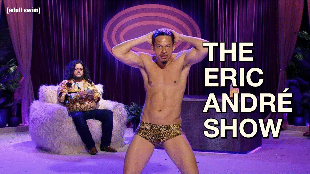 THE Eric Andre Show